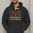 i Tell Dad Jokes Periodically But When I'm In My Elements Men Hoodie