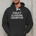Toilet Clogging Champion Award Dad Jokes ON Back Men Hoodie Toilet Clogging Champion Award Dad Jokes ON Back Men Hoodie