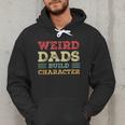 Weird Dads Build Character Vintage Men Hoodie
