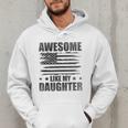 Awesome Like My Daughter Mom Dad American Flag Men Hoodie