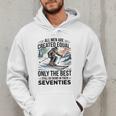 Only The Best Still Go Skiing In Their Seventies Men Dad Men Hoodie