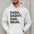 Dada Daddy Dad Bruh Dad Names Men Hoodie