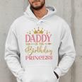 Daddy Of The Birthday For Girl 1st Birthday Princess Girl Men Hoodie