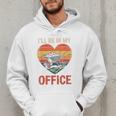 Garden I'Ll Be In My Office Father Day Plant Dad Men Hoodie Garden I'Ll Be In My Office Father Day Plant Dad Men Hoodie