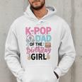 K-Pop Dad Of The Birthday Girl K Pop Birthday Party Men Hoodie