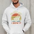 Lawn Mowing Dad Im Sexy And I Mow It Mower Garden Premium Tri-Blend Men Hoodie