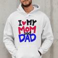 I Love My Mom And Dad Idea Shirt Men Hoodie