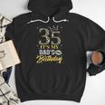 35 It's My Dad's Birthday Crown Happy 35 Years Old Men Hoodie