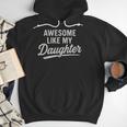Awesome Like My Daughter Fathers Day Dad Men Hoodie