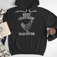 Best Cluckin' Dad Ever Father's Day Chicken Farm Shirt Men Hoodie