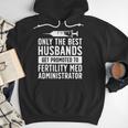 Best Husbands IVF Dad IVF Transfer Day Embryo Transfer Day Men Hoodie