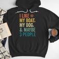I Like My Boat Dog And Maybe 3 People Retro Sailor Dad Men Hoodie