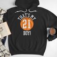 My Boy 21 Basketball Number 21 Jersey Basketball Mom Dad Men Hoodie My Boy 21 Basketball Number 21 Jersey Basketball Mom Dad Men Hoodie