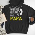 Call Papa When All Else Fails For Dad Husband Men Hoodie Call Papa When All Else Fails For Dad Husband Men Hoodie