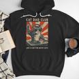 Cat Dad Club Life Is Better With Cats Cat Dad Cat Men Hoodie