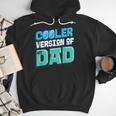 Cooler Version Of My Dad Men Hoodie