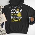 Dad Of The Birthday Duck Boy Rubber Duck Birthday Girl Men Hoodie Dad Of The Birthday Duck Boy Rubber Duck Birthday Girl Men Hoodie