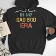 In My Dad BOD Era Dad BOD Retro Vintage Father's Day Men Hoodie