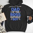 Dad Of The Boss Birthday Party Outfit Like A Boss Dad Men Hoodie