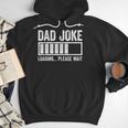 Dad Joke Loading Please Wait Shirt Men Fathers Day Men Hoodie