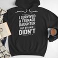 Dad Mom I Survived Teenage Daughter Survivor Men Hoodie