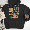 Daddy Of The Birthday Girl Groovy Themed Father Dad Men Hoodie
