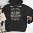 Emotional Support Husband Do Not Pet Dad For Men Men Hoodie