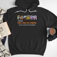 Fa-Thor Like Dad Just Way Mightier Hero Fathers Day Men Hoodie