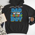 Family Matching Party Shirt Dad Of The Birthday Boy Men Hoodie