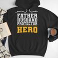 FATHER HUSBAND PROTECTOR HERO Dad Daddy Fathers Day Men Hoodie