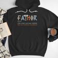 Fathor Like a Dad Just Way Mightier Father's Day Viking Men Hoodie Fathor Like a Dad Just Way Mightier Father's Day Viking Men Hoodie