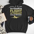 My Favorite Flight Attendant Calls Me Dad Flight Attendant Men Hoodie
