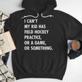 Field Hockey Mom And Dad Practice Game Men Hoodie
