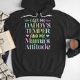 Funny Family Saying Apparel I GOT MY DADDY'S TEMPER And My Mama's Attitude Kids Men Hoodie