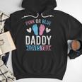 Future Dad Pink Or Blue Daddy Loves You Gender Reveal Men Hoodie