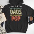 Only The Greatest Dads Get Promoted To Pop Men Hoodie