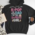 K-Pop Dad Of The Birthday Girl Men Hoodie K-Pop Dad Of The Birthday Girl Men Hoodie