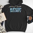 K-Pop Security Mom Dad Kids Birthday Concert Staff Men Hoodie K-Pop Security Mom Dad Kids Birthday Concert Staff Men Hoodie
