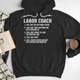 Labor Coach New Mom New Dad Hospital New Baby Shower Men Hoodie