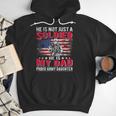 He Is Not Just A Solider He Is My Dad Proud Army Daughter Men Hoodie He Is Not Just A Solider He Is My Dad Proud Army Daughter Men Hoodie