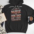 Nurse Dad I Have Two Titles Nurse And Dog Dad And I Rock For Men Men Hoodie
