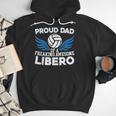 Proud Dad Of A Freaking Awesome Libero Volleyball Father Men Hoodie