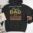 Proud Dad Of An Official Teenager 13th Birthday Son Daughter Men Hoodie