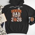 Senior Dad Class Of 2026 Graduate Basketball Graduation 2026 Men Hoodie