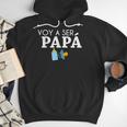 Ser Papa Voy Hacer Papa Voy A Ser Papa Dad To Be In Spanish Men Hoodie