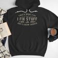 That's What I Do I Fix Stuff And I Know Things Dad Men Hoodie