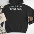 Tired Dad Dad Men Hoodie