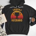 Trophy Husband For Cool Father Or Dad Men Hoodie