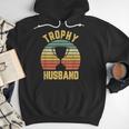 Trophy Husband For Cool Father Or Dad Men Hoodie