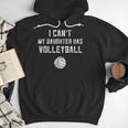 Volleyball Dad Men I Can't My Daughter Has Volleyball Mom Small Men Hoodie